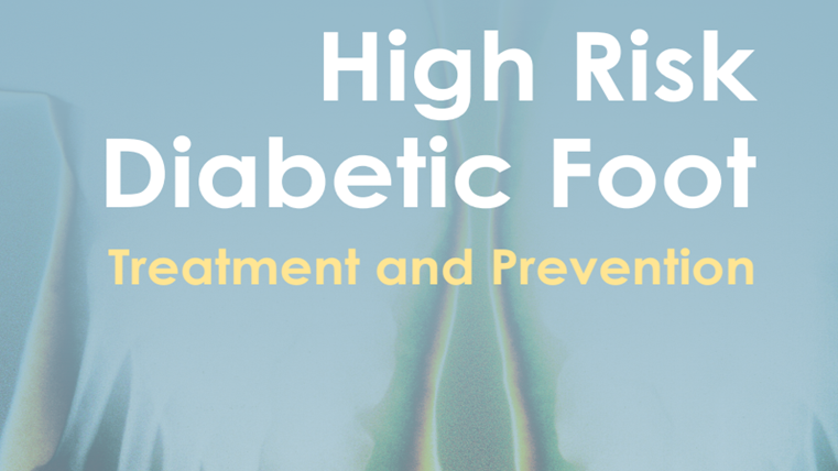 High Risk Diabetic Foot: Treatment and Prevention